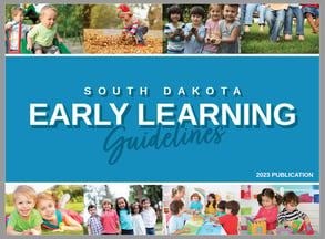 Cover page of the South Dakota Early Learning Guidelines